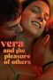 vera-and-the-pleasure-of-others-2024