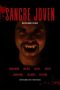 Young Blood : Sangre Joven(2024) Young Blood : Sangre Joven(2024)